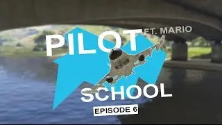 Pilot School | EP 6 | Plane Stunts