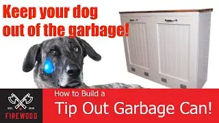 Keep your dog out of the garbage. (building a tip out garbage can holder)