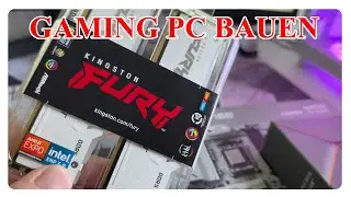 Herzenswunsch meines Sohnes : Ein GAMING PC - AM5 System bauen trotz Ram-Krise