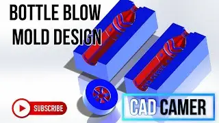 Bottle Blow Mould Design | Solidworks Tutorial | CAD CAMER | #diedesign #moulddesign