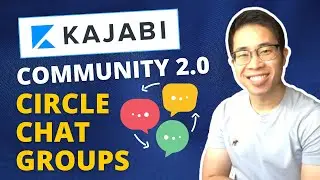 Kajabi Community 2.0 - Circles & Discussion Groups! (Day 13)
