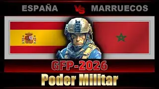 Poder militar 2026: Espa&ntilde;a vs Marruecos | Comparaci&oacute;n completa