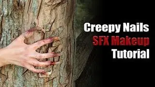 Creepy Nails SFX Makeup Tutorial