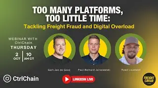 Too Many Platforms, Too Little Time: Tackling Freight Fraud and Digital Overload