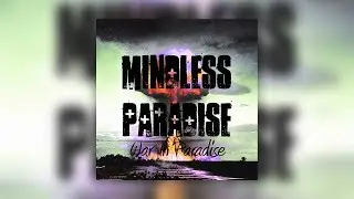 Mindless Paradise - War in Paradise (Full EP) [Post-Metal] [Doomgaze] [2010]