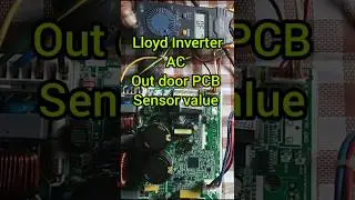 Lloyd Inverter AC Outdoor PCB Sensor values. #shorts #shortsfeed #airconditioner #pcbrepair #short