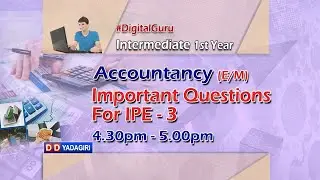 1st Inter Accountancy (E/M) || Important Questions For IPE-3  || Intermediate Education || March 12,