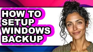 How to Setup Windows Backup (easy Method)