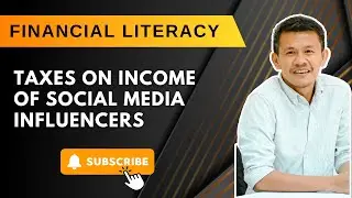 BIR Taxes on Income of Social Media Influencers [Salient Points]