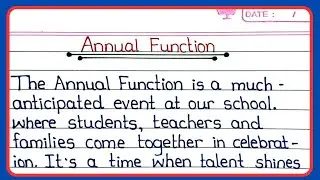 Paragraph Writing On Annual Function Day || few lines on annual Day function