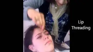 Lip Threading