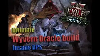 Ultimate Wyvern Oracle Build - Insane DPS (POE 2 Patch 0.4.0)