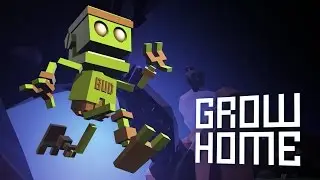 Grow Home Music Redux