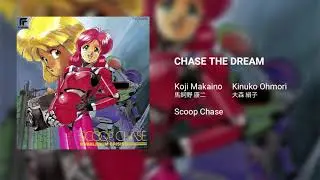 CHASE THE DREAM
