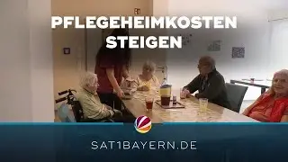 Pflegeheime in Bayern: Bewohner m&uuml;ssen knapp 300 Euro mehr zahlen