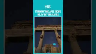 Milky Way Galaxy Captured Over Ancient Palmyra in Stunning Timelapse | #shorts
