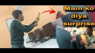 Mam ko diya birthday ka surprise.🥳💟Class ma hui fight.🤬