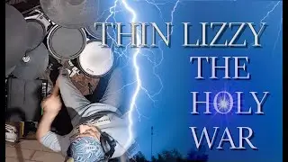 HOLY WAR, Thin Lizzy, drum cover by Dean Talbot