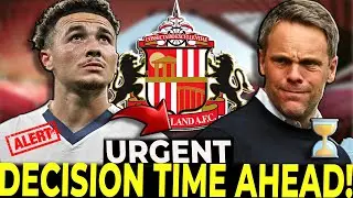 💣 PRICE SET AS DECISION PRESSURE MOUNTS! SUNDERLAND AFC LATEST NEWS!