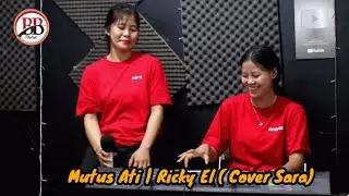 MUTUS ATI | SARA - BUDI BORNEO MUSIC