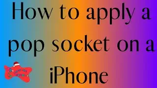 How to apply a pop socket on a phone Awesmas day 23