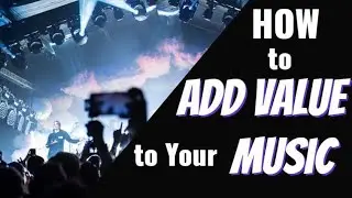 How To Add Value To Your Music Brand | @TuneHype