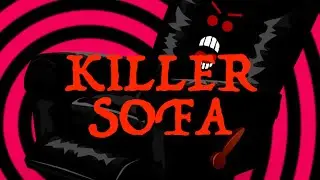 Killer Sofa by Tombie