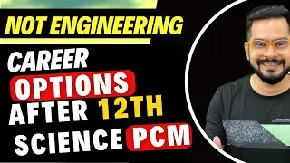 Not Engineering | High Salary careers a PCM student AFTER Class 12 | Sachin sir