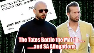Andrew & Tristan Tate Sue the Matrix for Defamation