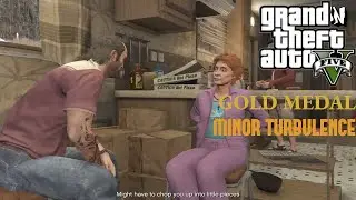 GTA V PC - Mission #40 - Minor Turbulence [100% Gold Medal] [HD]
