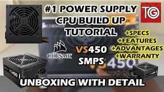 #1 Corsair VS450 Unboxing in Hindi With Detail + Specs + Features + Warranty| Best Power Supply 2017