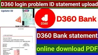 D360 Bank Statement Download Online | D360 Bank Money Hold Problem Solution 2025 | Easy Guide