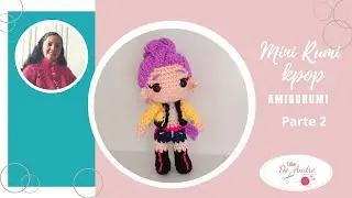 Mini Rumi Kpop Amigurumi. Parte 2