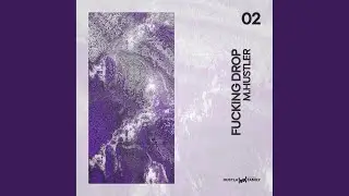 Fucking Drop