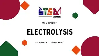 Year 12 Chemistry - Electrolysis