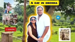 Exploring Orchha in One Day | Travel Vlog #vlog #travel #scenicviews 