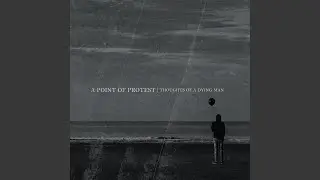 Thoughts of a Dying Man