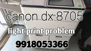Canon dx 8705 / 6780 light print/ copy
