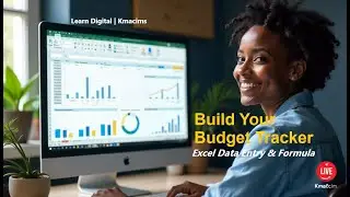 Applied Digital Skills (Session 11): Building Your Budget Tracker &mdash; Data Entry & Basic Formulas