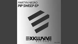 Pip Sweep (Original Mix)