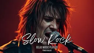 🕯️ Heartfelt Slow Rock Ballads for Lonely Nights 🌌 | The Most Touching Rock Love Songs