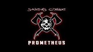 Salem's Childe - Prometheus (Official Music Video)