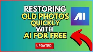 How to Restore your Old Photos Quickly with AI for Free