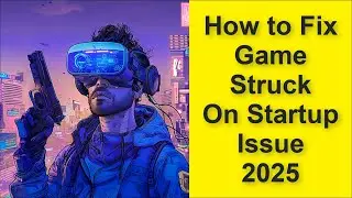How to Fix Cyberika: Action Cyberpunk RPG Game Network Struck On Startup Issue 2025