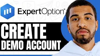 How To Create A Demo Account On Expert Option - Step By Step