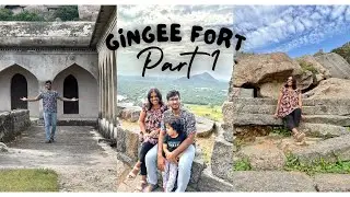 Gingee Fort - Must visit Trek near Tiruvannamalai | UNESCO site Tamil Nadu | Senji Raja Kottai