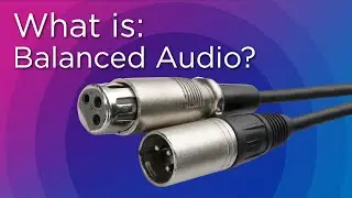 What is Balanced Audio?