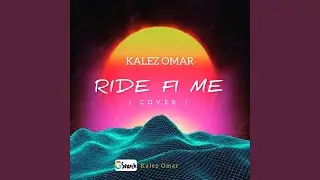 Ride Fi Me