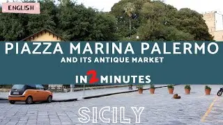 Piazza Marina and Its Antique Market