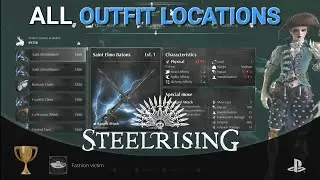 Steelrising - All Outfit Locations - Fashion Victim Trophy Guide